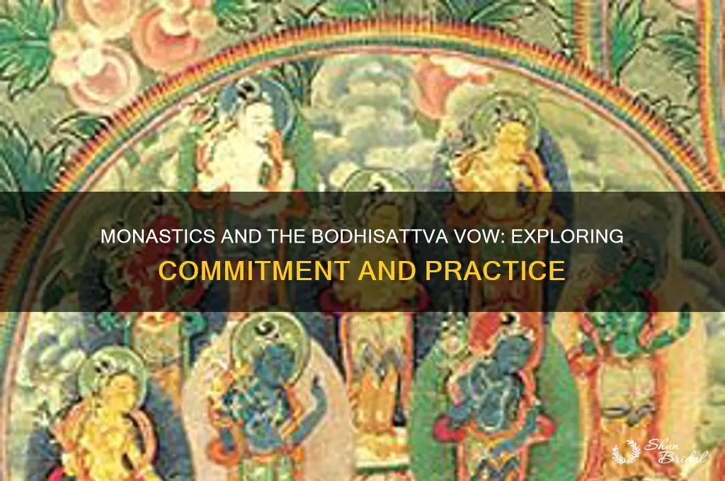 can monastics take the bodhisattva vow