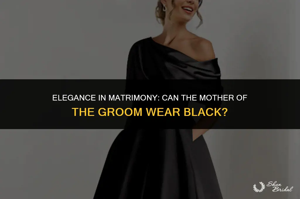 can mother of groom wear black