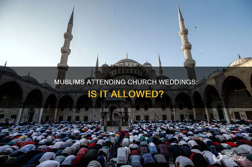 can muslim go to church for wedding