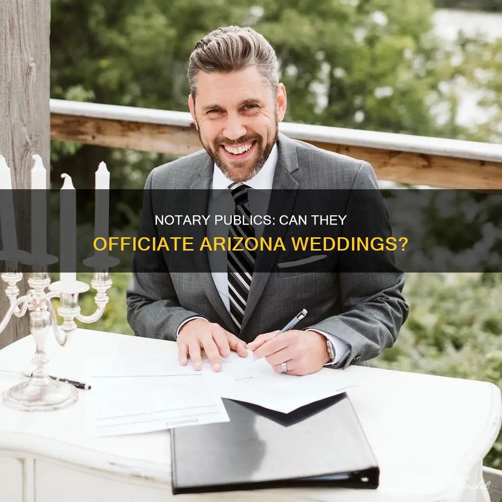 can notary public officiate a wedding in Arizona