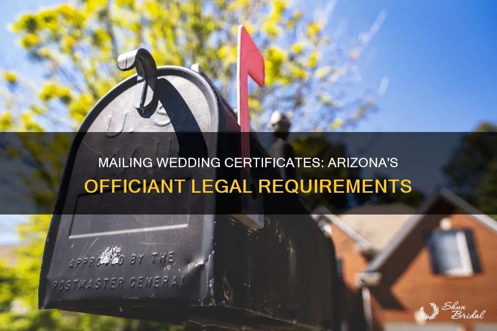 can officiants mail in the wedding certificate in Arizona