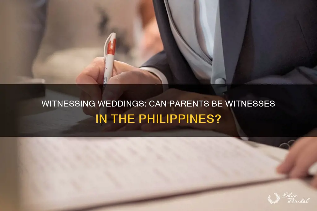 can parents be witnesses at a wedding philippines