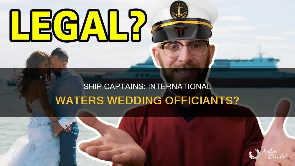 can ship captains perform weddings in international waters