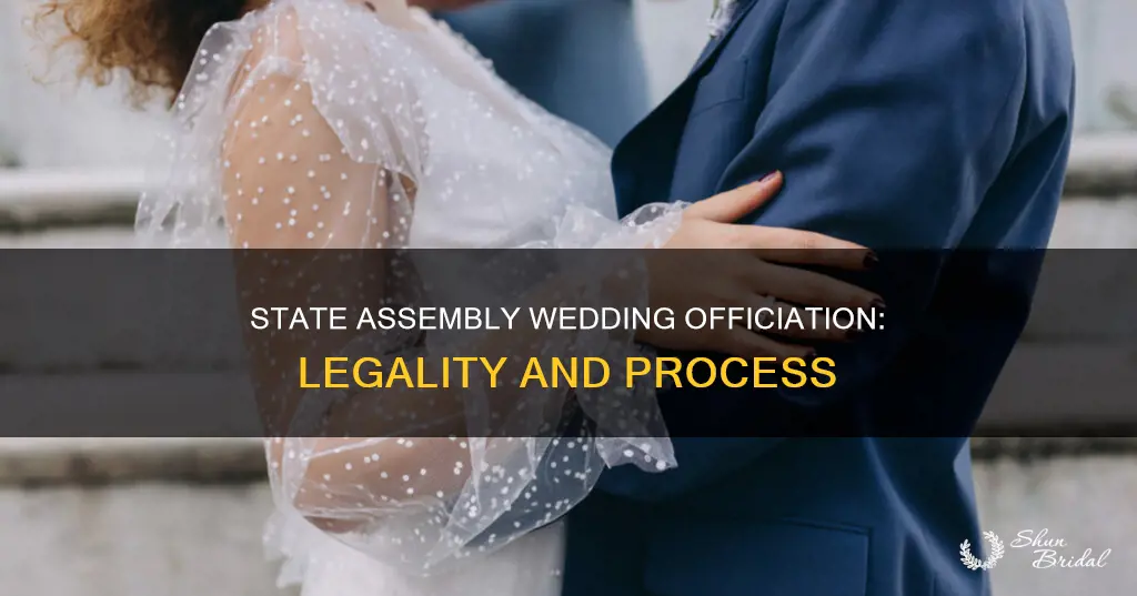 can state assembly officiate a wedding