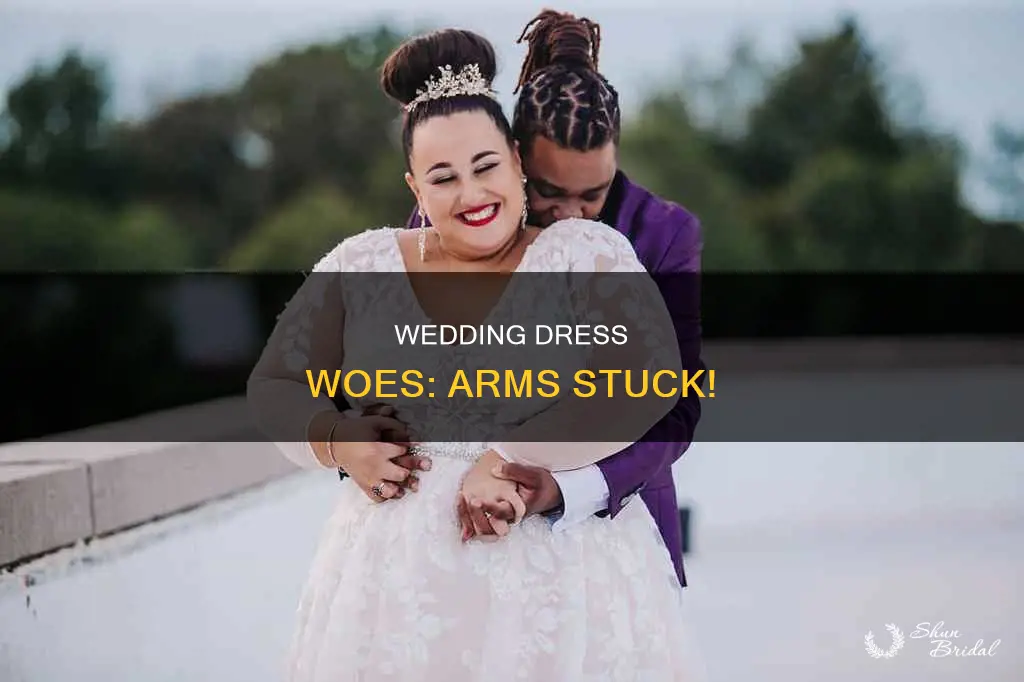 can t move arms in wedding dress