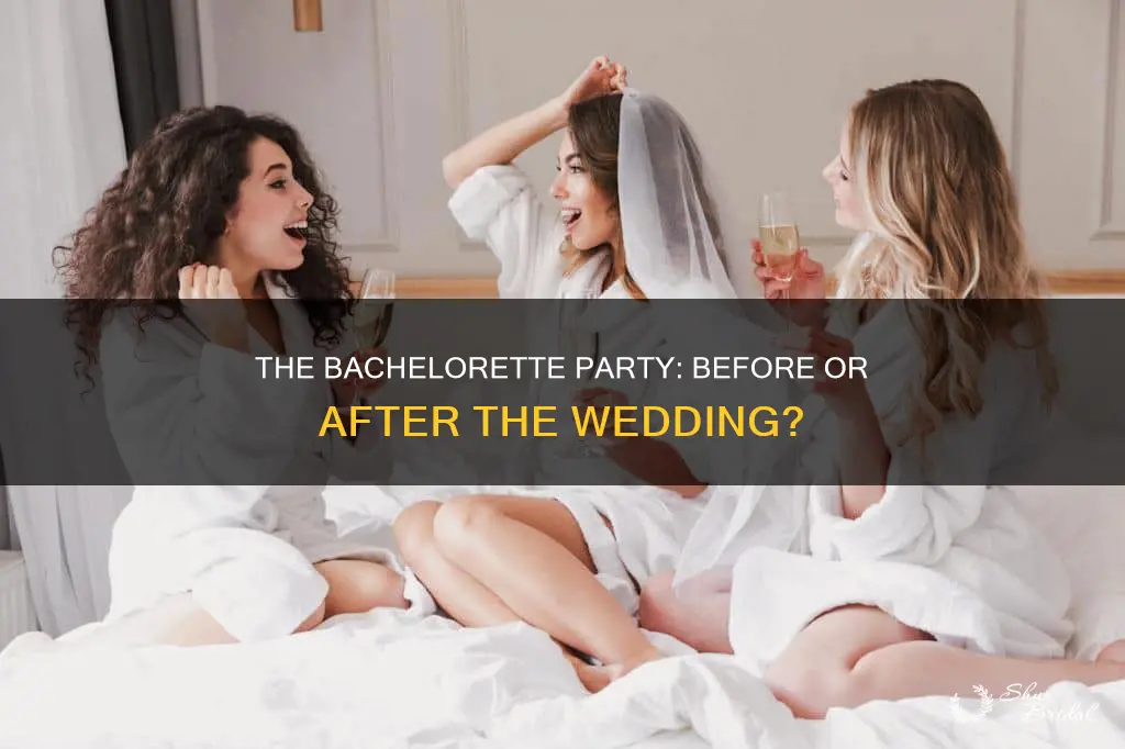 can the bachelorette party happen after the wedding