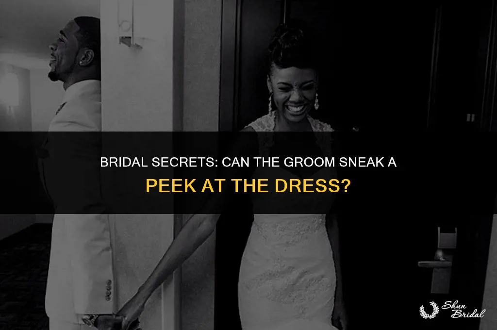 can the groom see the brides dress