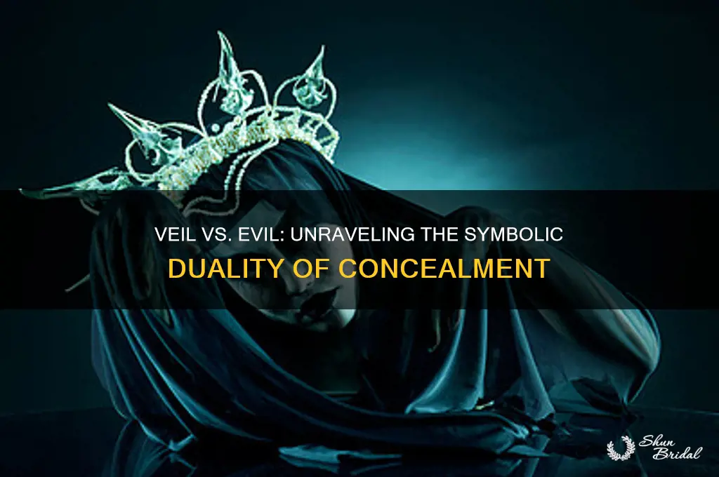 can veil mean evil