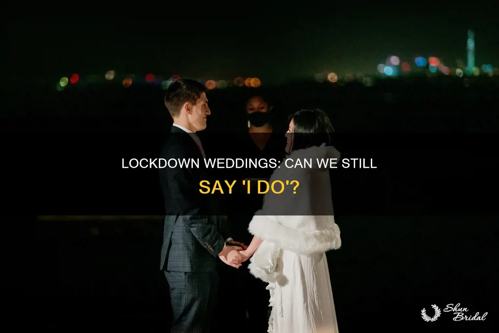 can we do wedding in lockdown