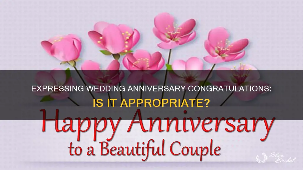 can we say congratulations for wedding anniversary