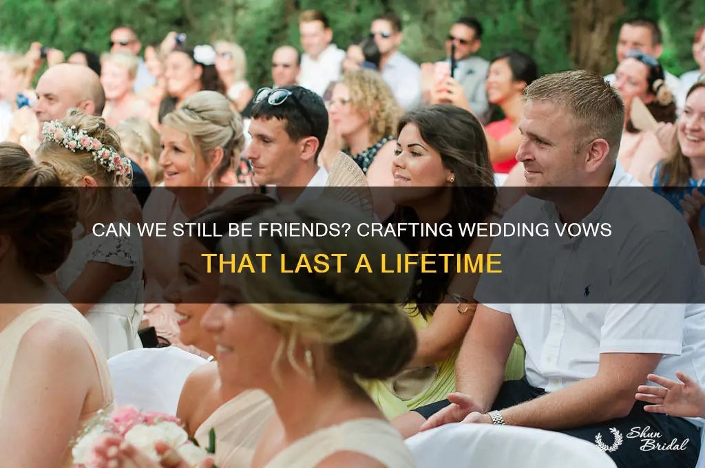 can we still be friends wedding vow