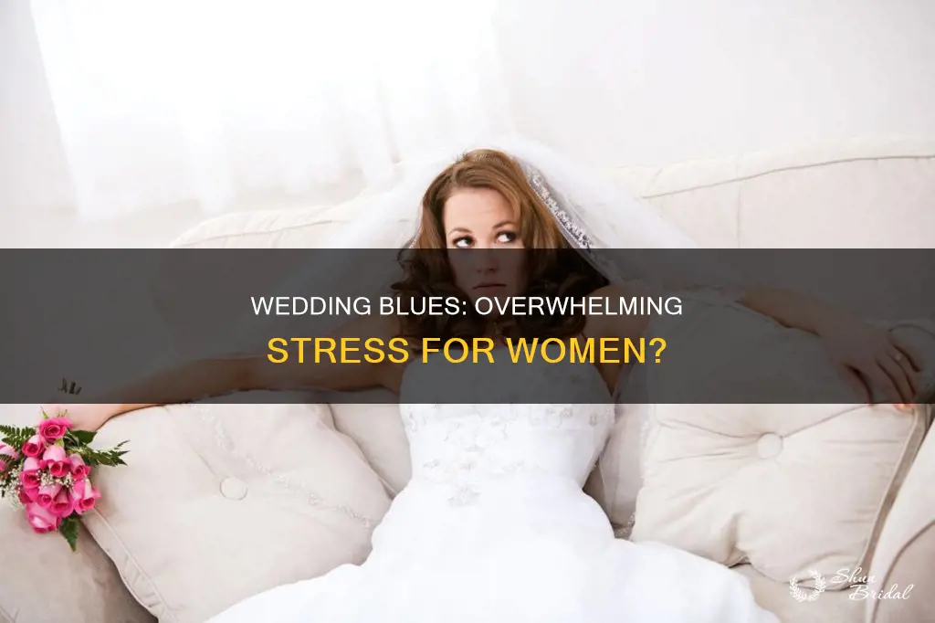 can wedding be overwhelming for women