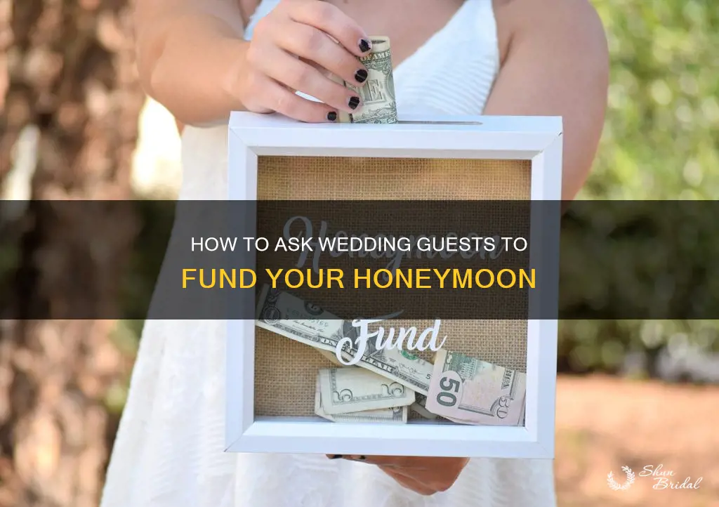 can wedding guest help pay for my honeymoon