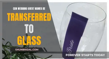 Transferring Guest Names to Glass: A Unique Wedding Keepsake