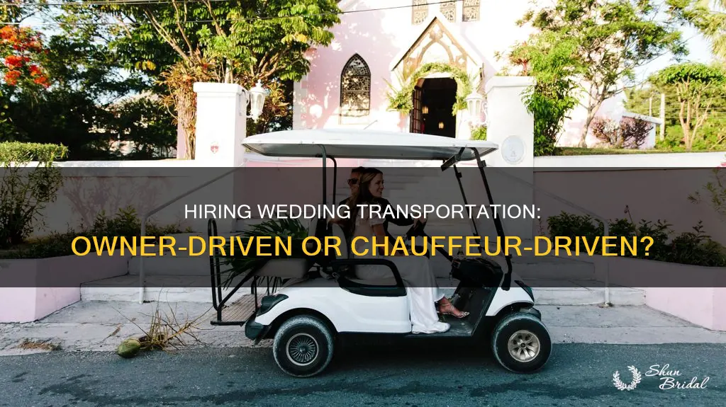 can wedding transportation been hired by owner