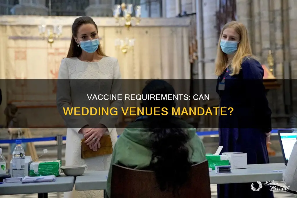 can wedding venues require vaccines