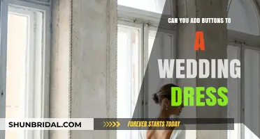 Customizing Your Wedding Dress: Adding Buttons for a Unique Look