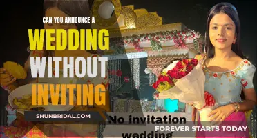 Announcing Nuptials Without Inviting: Is It Possible?