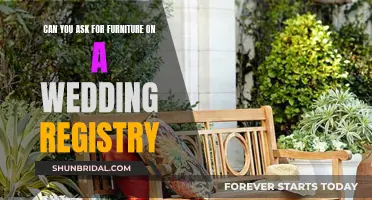 Wedding Registry: Asking for Furniture, Good Idea?