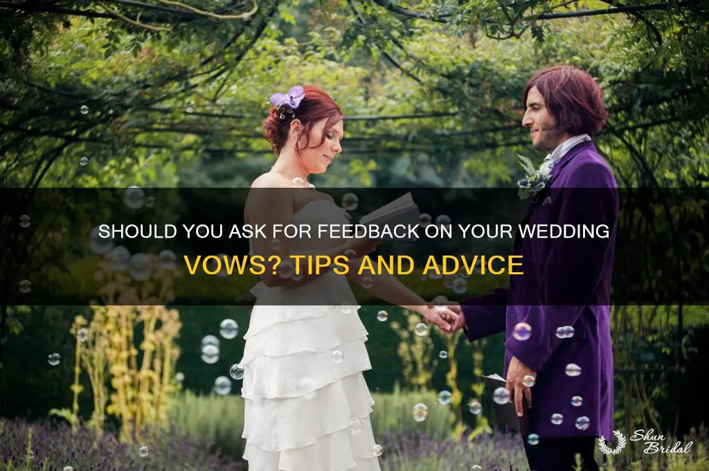 can you ask someone review your vows