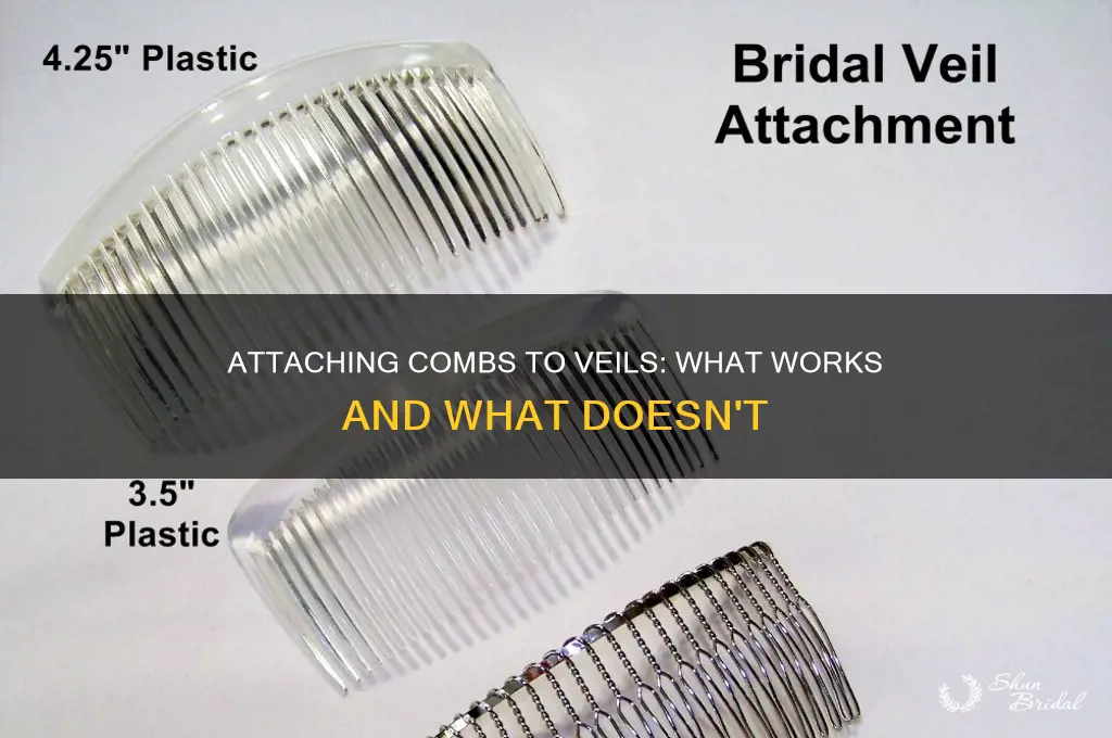can you attach any comb to a veil