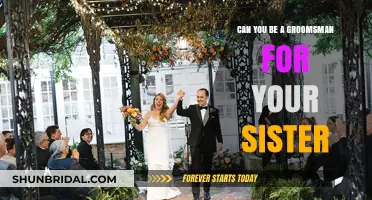 Can You Be a Groomsman for Your Sister? Breaking Tradition