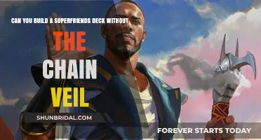 Building a Superfriends Deck Without The Chain Veil: Strategies and Tips