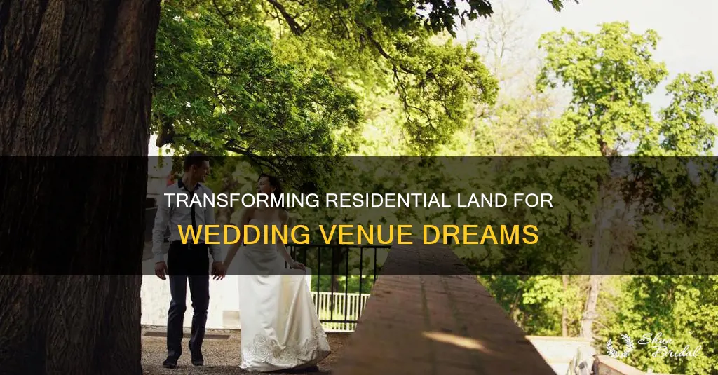 can you build a wedding venue on residential land