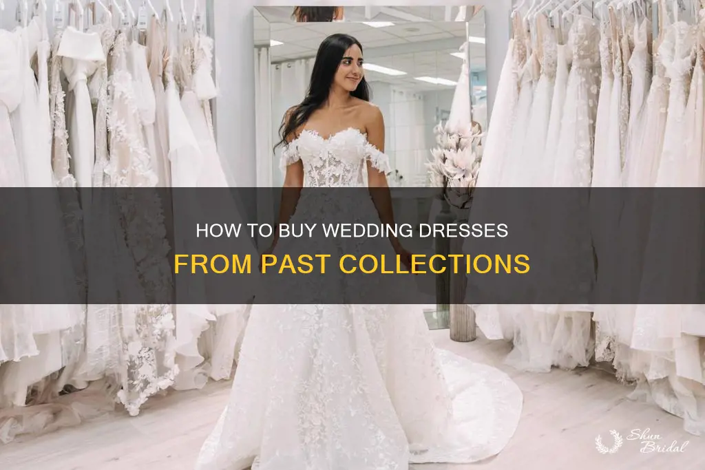 can you buy wedding dress from past collection