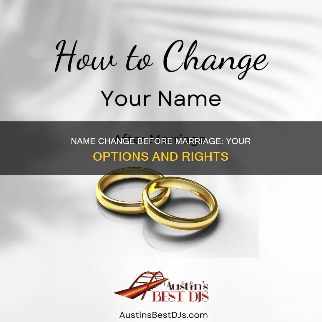 can you change name before wedding