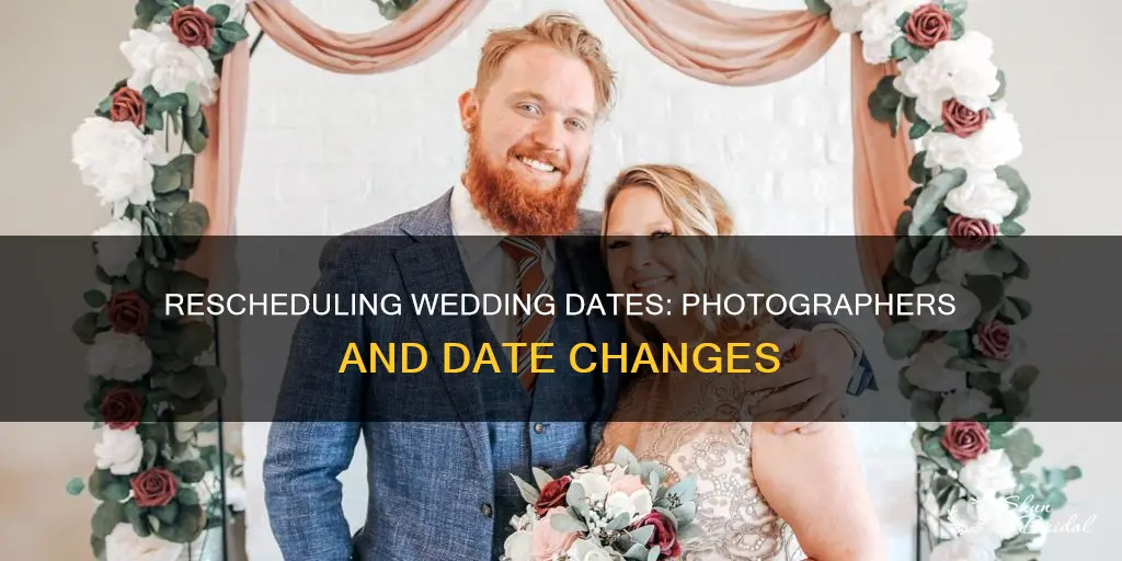 can you chnage wedding date after booking photographer