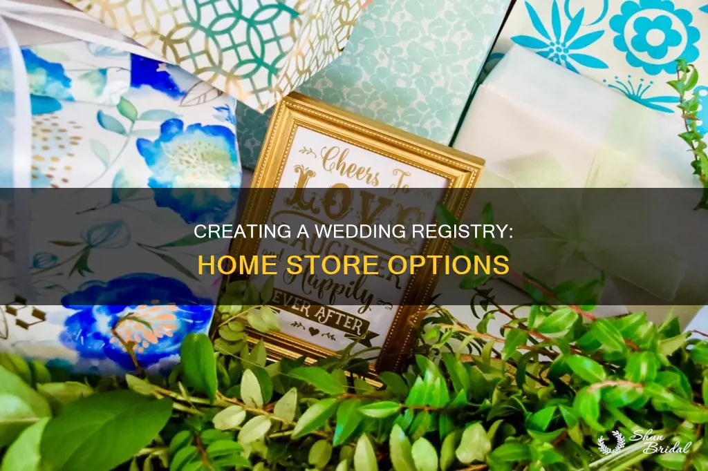 can you create a wedding registry at home store