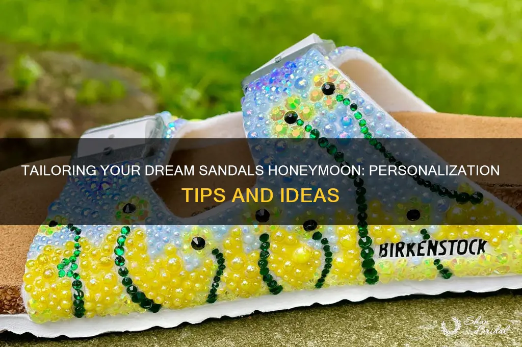 can you customize a sandals honeymoon