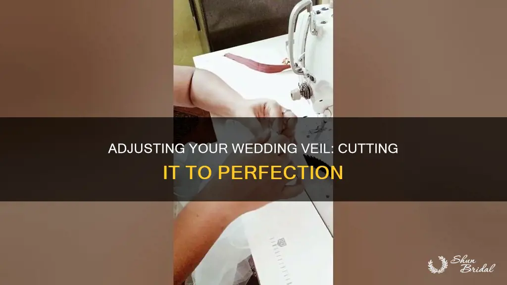 can you cut a wedding veil if it