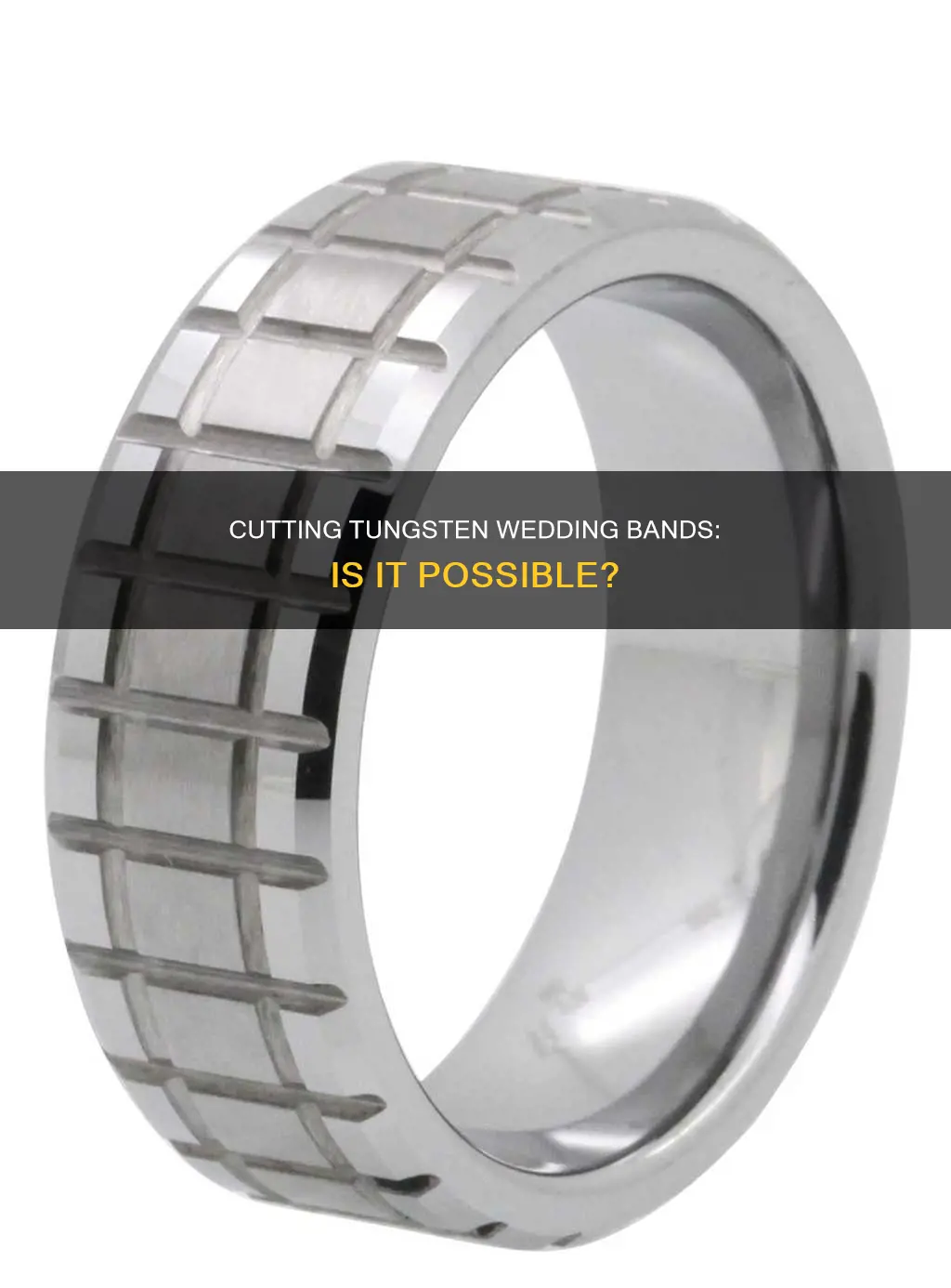 can you cut tungsten wedding bands