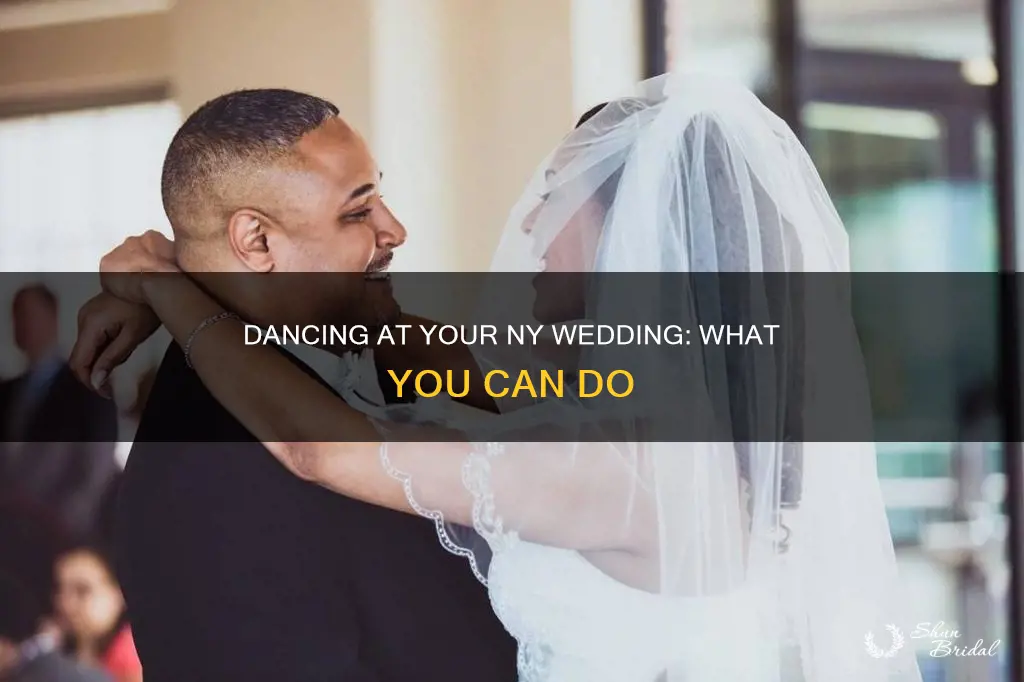 can you dance at a wedding in ny