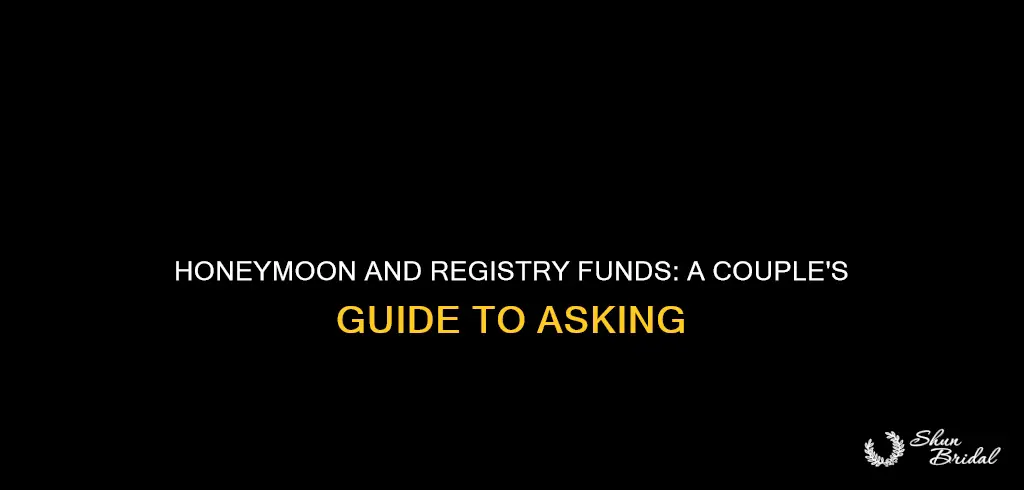can you do a registry and honeymoon fund