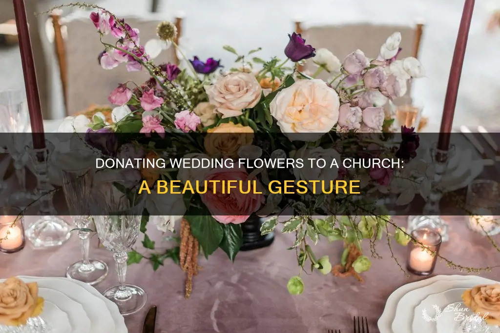 can you donate your wedding flowers to a church