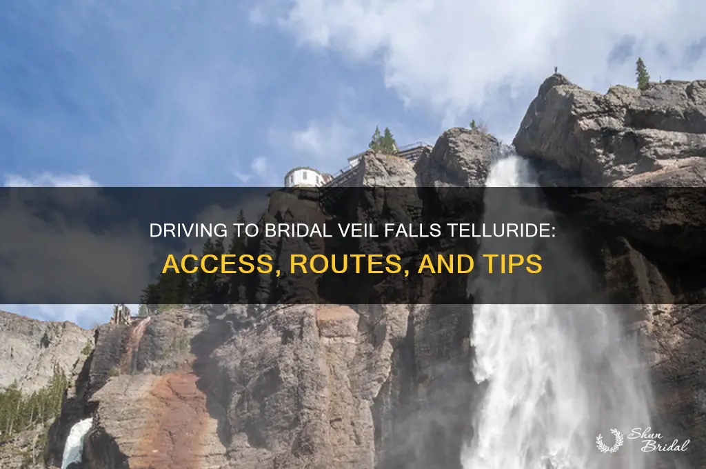 can you drive to bridal veil falls telluride