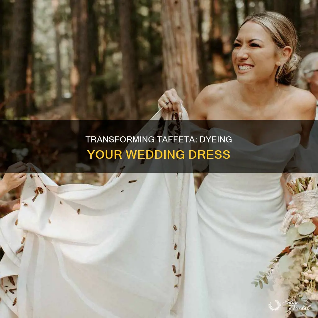 can you dye taffeta wedding dress