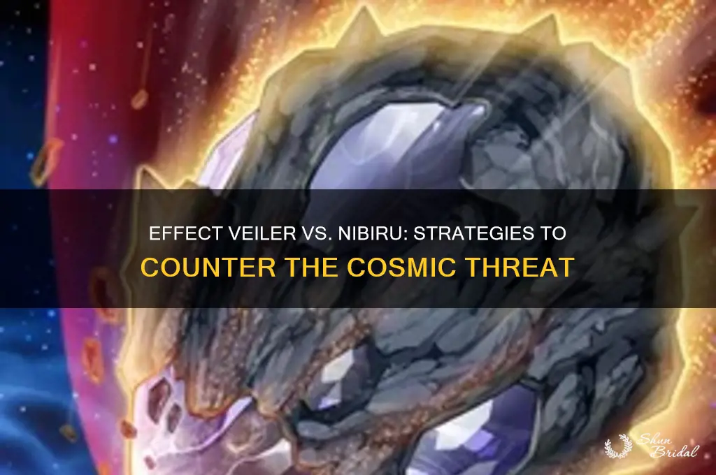 can you effect veiler nibiru