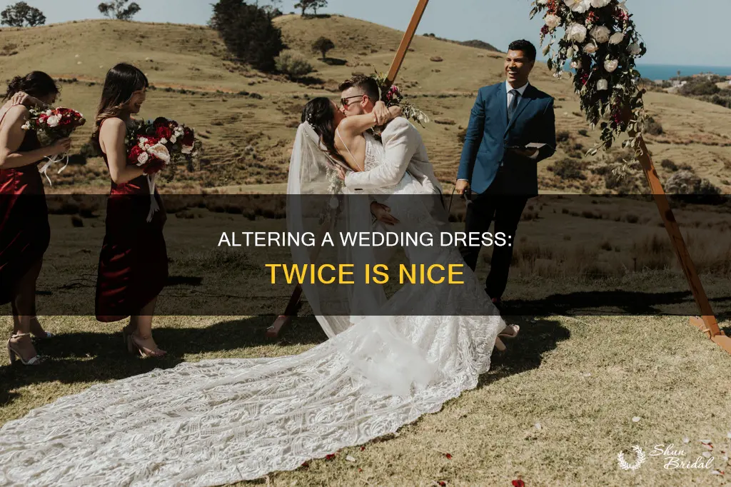 can you get a wedding dress altered a second time