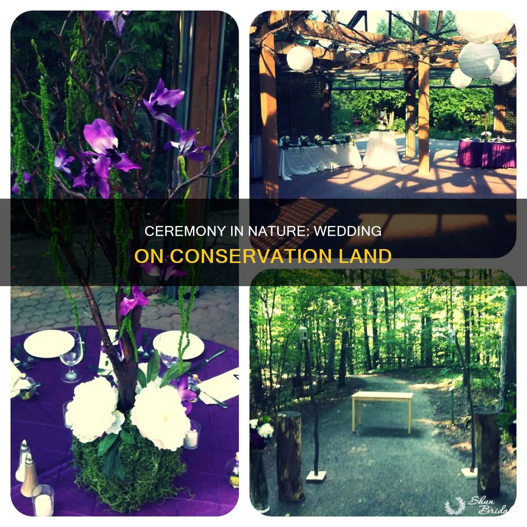 can you have wedding ceremony conservation land area