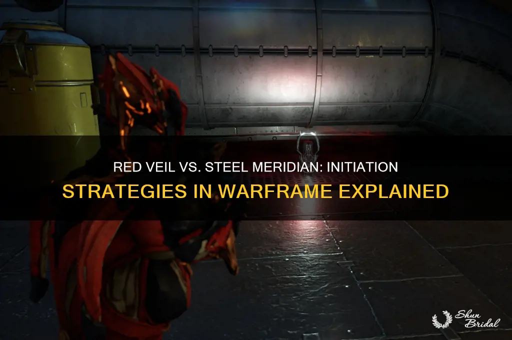 can you initiate with red veil and steel meridian