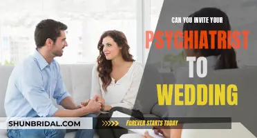 Should You Invite Your Psychiatrist to Your Wedding?