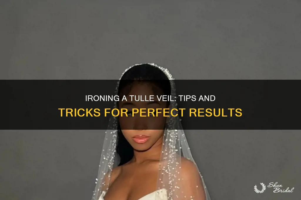 can you iron a tulle veil
