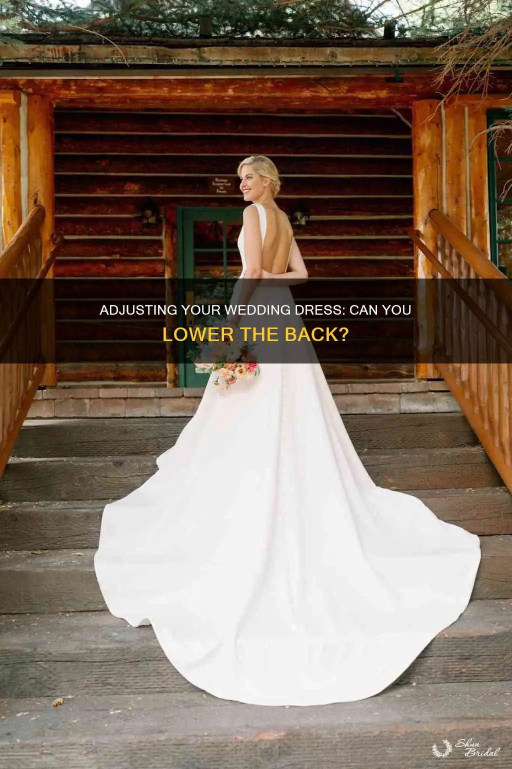 can you lower the back of a wedding dress