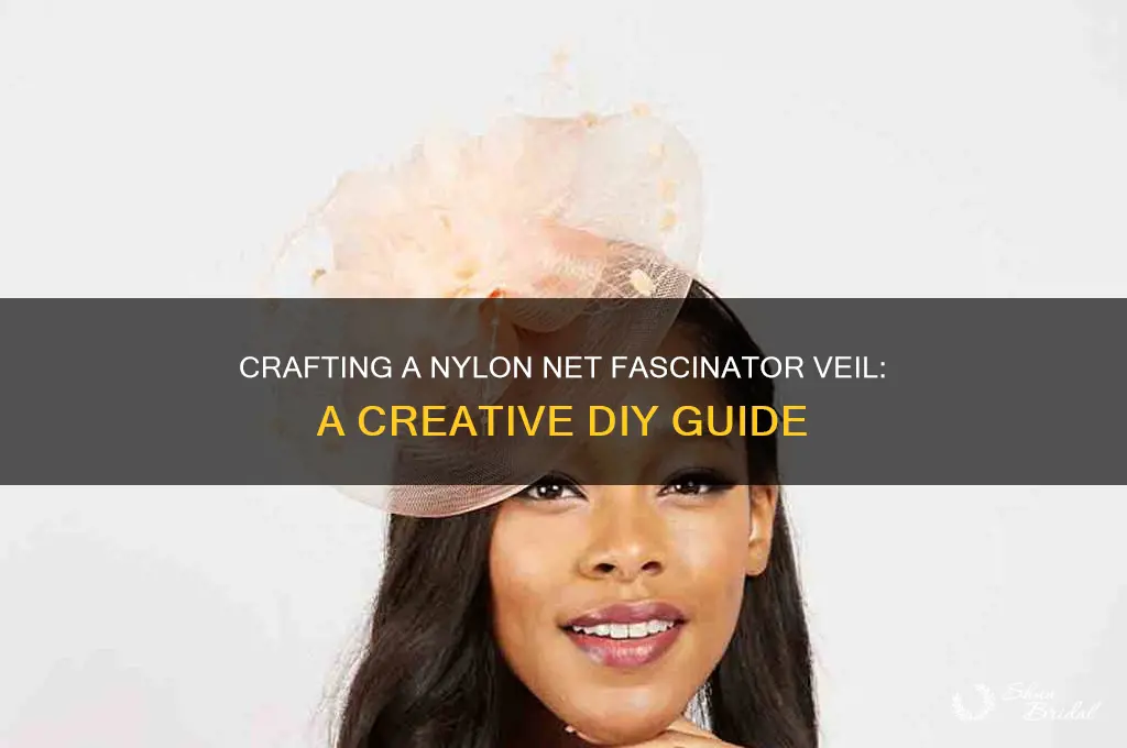 can you make a veil with nylon net fascinator