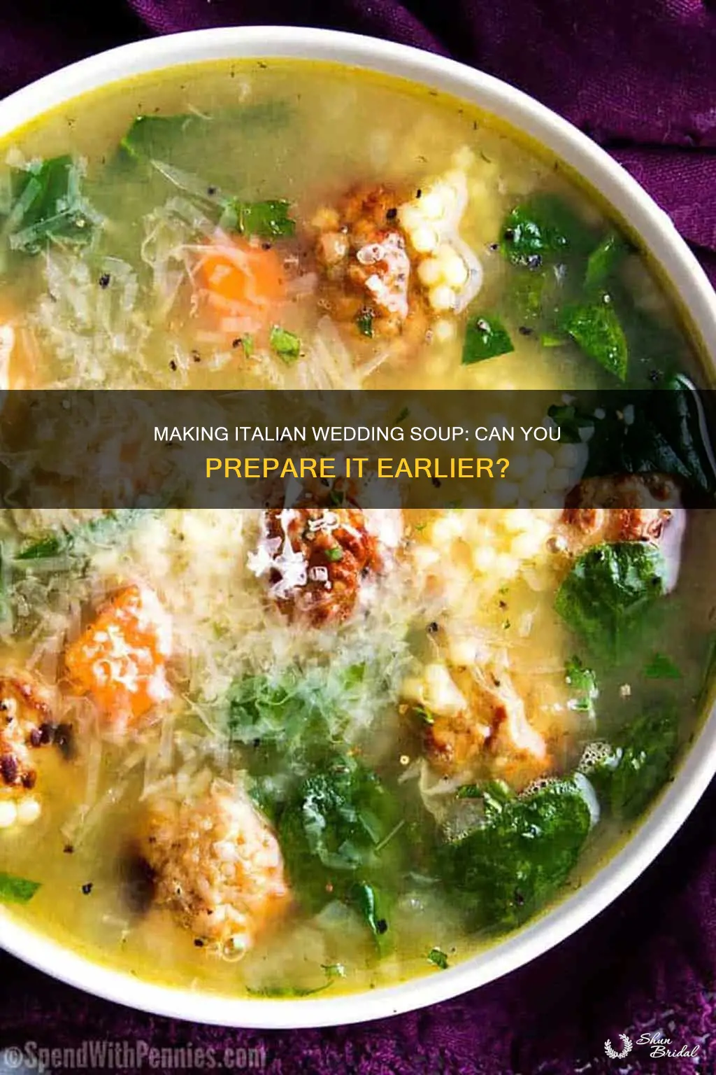 can you make italian wedding soup ahead of time