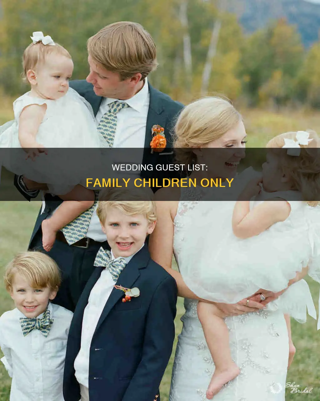 can you only invite children of family to a wedding